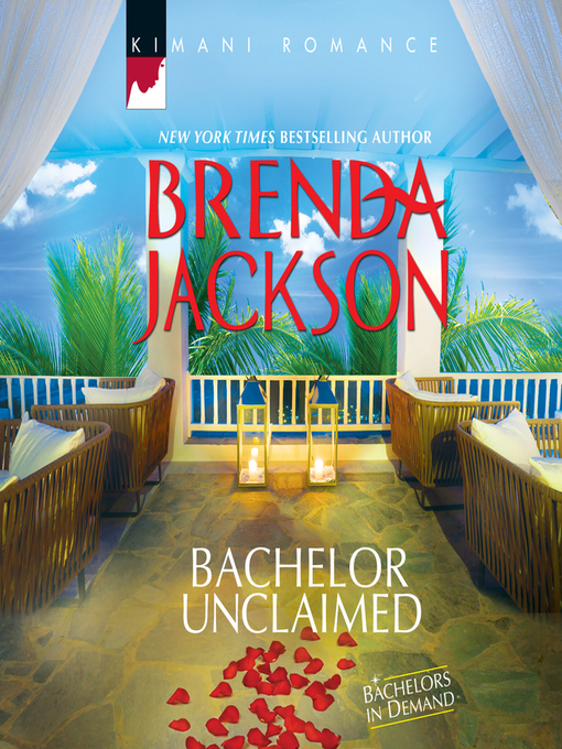 Title details for Bachelor Unclaimed by Brenda Jackson - Available